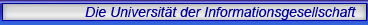 Die Universität der Informationsgesellschaft